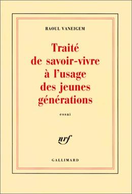 <i>The Revolution of Everyday Life</i> 1967 French-language political treatise by Raoul Vaneigem