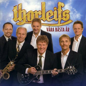 <i>Våra bästa år</i> 2007 compilation album by Thorleifs