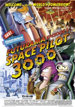 <span class="mw-page-title-main">Space Pilot 3000</span> 1st episode of the 1st season of Futurama