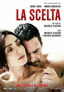 La Scelta - The Choice (2016)