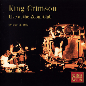 <i>Live at the Zoom Club</i> 2002 live album by King Crimson
