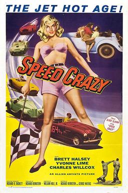 <i>Speed Crazy</i> (film) 1959 American film