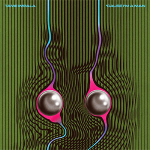 File:Tame Impala - 'Cause I'm a Man cover art.jpg