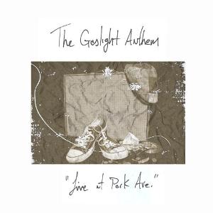 <i>Live at Park Ave.</i> 2009 live album by The Gaslight Anthem
