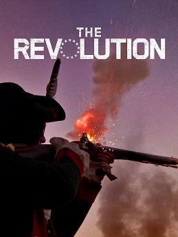 <i>The Revolution</i> (miniseries) 2006 American miniseries from The History Channel