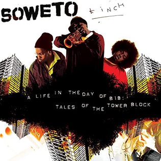 <i>A Life in the Day of B19: Tales of the Tower Block</i> 2006 studio album by Soweto Kinch