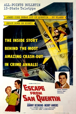 <i>Escape from San Quentin</i> 1957 film by Fred F. Sears