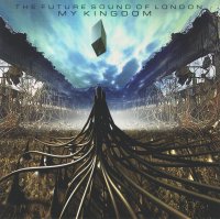 <span class="mw-page-title-main">My Kingdom (song)</span> 1996 single by The Future Sound of London