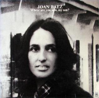 Where Are You Now My Son?: The Musical Journalism of Joan Baez — Unpublished