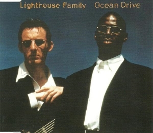Ocean Drive (Lighthouse Family song) 1995 single by Lighthouse Family