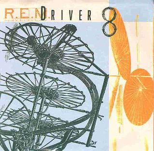 <span class="mw-page-title-main">Driver 8</span> Song by R.E.M