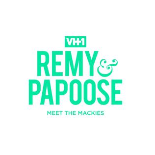 <i>Remy & Papoose: Meet the Mackies</i> American TV series or program