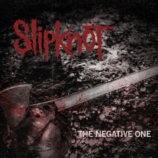 File:Slipknot - The Negative One single cover.jpg