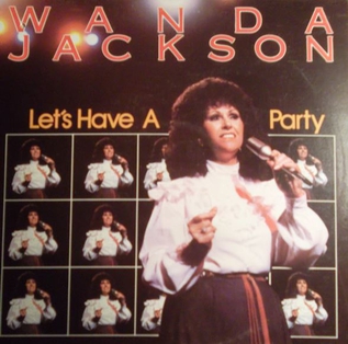 <i>Lets Have a Party</i> (Wanda Jackson album) 1982 studio album by Wanda Jackson