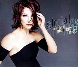 File:Gloria Estefan Don't Let This Moment End Single.jpg