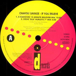 <span class="mw-page-title-main">If You Believe (Chantay Savage song)</span> 1993 single by Chantay Savage