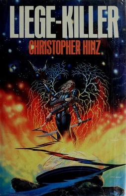 <i>Liege-Killer</i> 1987 novel by Christopher Hinz