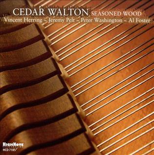 <i>Seasoned Wood</i> album by Cedar Walton