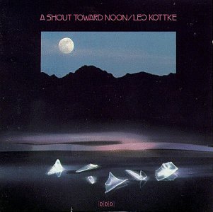 <i>A Shout Toward Noon</i> 1986 studio album by Leo Kottke