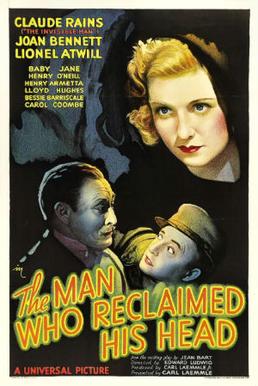 <i>The Man Who Reclaimed His Head</i> 1934 film by Edward Ludwig