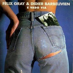 <span class="mw-page-title-main">E vado via</span> 1991 single by Félix Gray & Didier Barbelivien