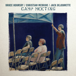 <i>Camp Meeting</i> (album) 2007 studio album by Bruce Hornsby