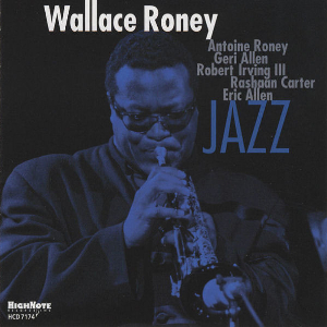 <i>Jazz</i> (Wallace Roney album) 2007 studio album by Wallace Roney
