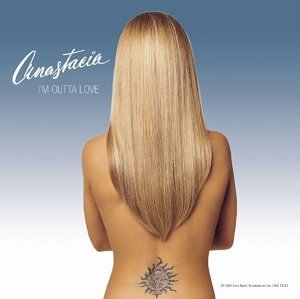 Im Outta Love 2000 single by Anastacia