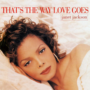 Janet Jackson - That's The Way Love Goes