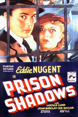 <i>Prison Shadows</i> 1936 film by Robert F. Hill