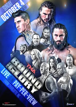 <span class="mw-page-title-main">Bound for Glory (2015)</span> 2015 Total Nonstop Action Wrestling pay-per-view event