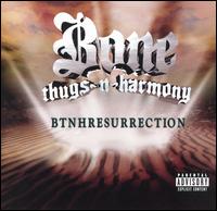 <i>BTNHResurrection</i> 2000 studio album by Bone Thugs-n-Harmony