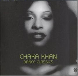 <i>Dance Classics of Chaka Khan</i> 1999 greatest hits album by Chaka Khan