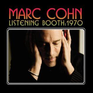 <i>Listening Booth: 1970</i> album by Marc Cohn