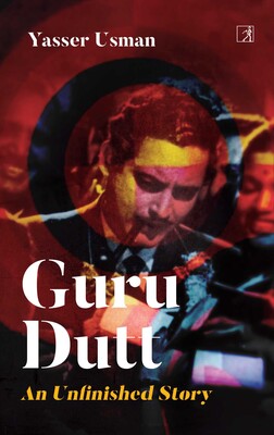 <i>Guru Dutt: An Unfinished Story</i> 2021 Indian biographical book written by Yasser Usman