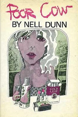 <i>Poor Cow</i> (novel) 1967 novel by Nell Dunn