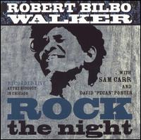 <i>Rock the Night</i> (Robert Walker album) 2001 live album by Robert Walker