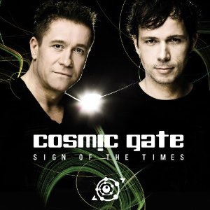 <i>Sign of the Times</i> (Cosmic Gate album) 2009 studio album by Cosmic Gate