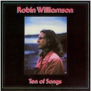 <i>Ten of Songs</i> 1988 studio album by Robin Williamson