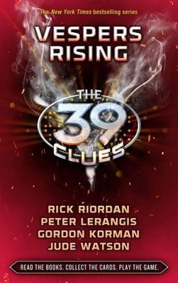 <i>Vespers Rising</i> 2011 novel by Rick Riordan, Peter Lerangis, Gordon Korman, and Jude Watson