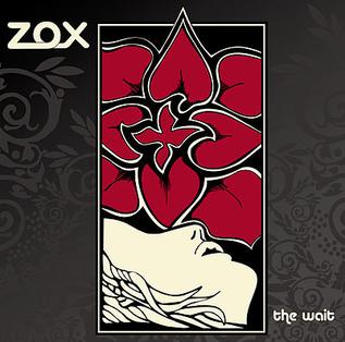 <i>The Wait</i> (ZOX album) 2006 studio album by ZOX