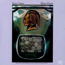 <i>Blues Farm</i> 1973 studio album by Ron Carter