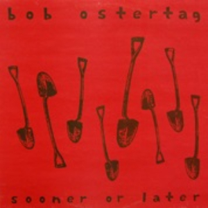 <i>Sooner or Later</i> (Bob Ostertag album) 1991 studio album by Bob Ostertag