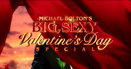 File:Michael Bolton's Big Sexy Valentine's Day Special intertitle.png