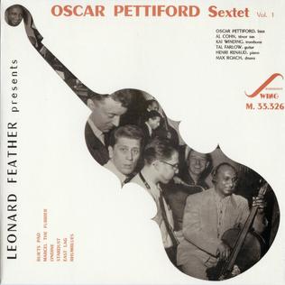 <i>Oscar Pettiford Sextet</i> 1954 studio album by Oscar Pettiford