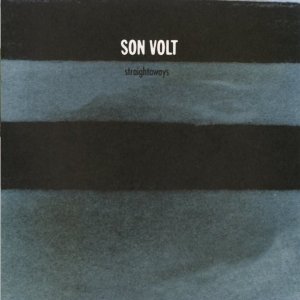 Son Volt Straightaways LP cover