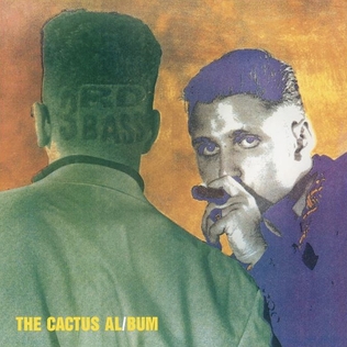 <i>The Cactus Album</i> 1989 debut album by hip-hop trio 3rd Bass