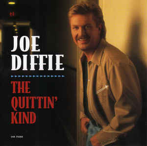 <span class="mw-page-title-main">The Quittin' Kind</span> 1999 single by Joe Diffie
