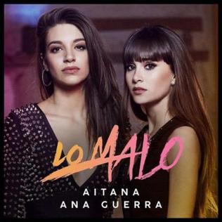 <span class="mw-page-title-main">Lo malo</span> 2018 single by Aitana and Ana Guerra