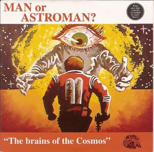 <i>The Brains of the Cosmos</i> 1994 EP by Man or Astro-man?